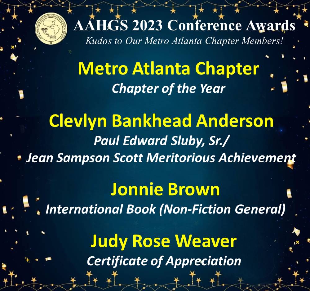 2023 AAHGS National Conference (Oct. 1821) AAHGS Metro Atlanta Chapter